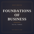 Suite 3 - Foundations of Business