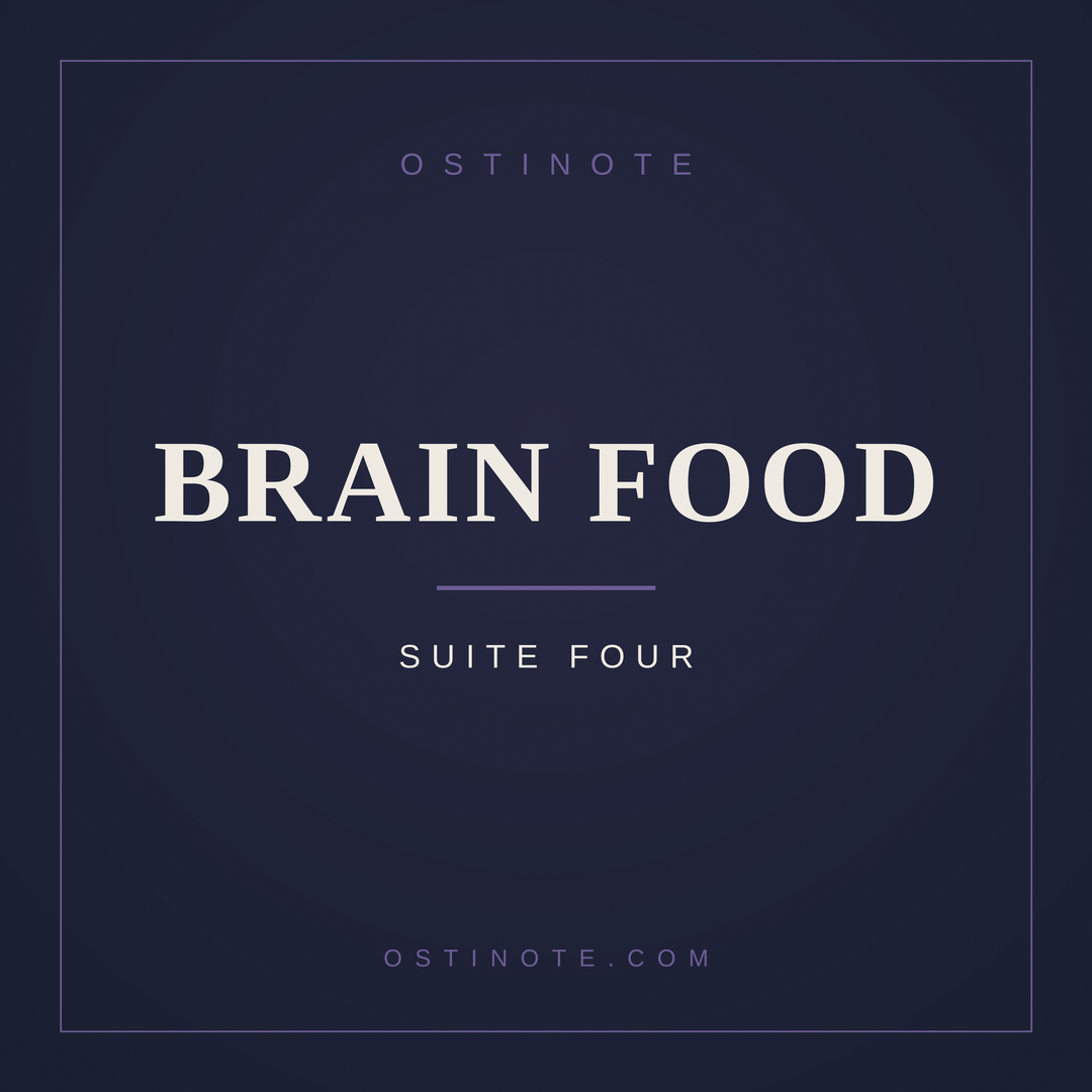 Suite 4 - Brain Food